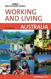 Travel : Australia ("Sunday Times" Working & Living)