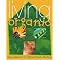 All About Organic, Sustainable Living