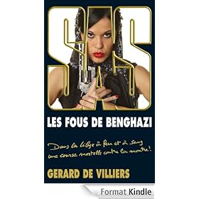 SAS 191 Les Fous de Benghazi