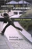 American Playgrounds: Revitalizing Community Space
