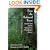 From the Redwood Forest : Ancient Trees and the Bottom Line: A Headwaters Journey