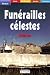 Funérailles célestes (Broché)