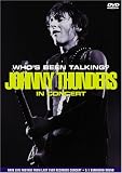 Johnny Thunders: Who`s Been Talking? In Concert [1991] (REGION 1) (NTSC)