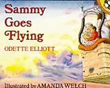 Sammy goes flying