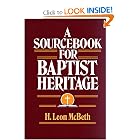 A Sourcebook for Baptist Heritage by H. Leon McBeth