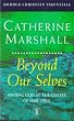 Beyond Ourselves (Hodder Christian Essentials)