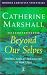 Beyond Ourselves (Hodder Christian Essentials)