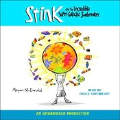 Stink and the Incredible Super-Galactic Jawbreaker | [Megan McDonald]