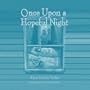 Once upon a Hopeful Night