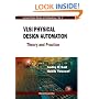 VLSI Physical Design Automation: Theory and Practice
