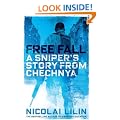 Free Fall: A Sniper's Story from Chechnya