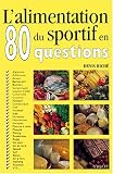 Alimentation sportif 80 questions