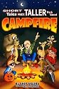Short Tales Made Taller By a Good Camp Fire