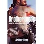 The Brotherhoods: Inside the Outlaw Motorcycle Clubs