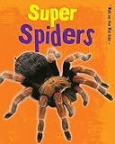 Super spiders