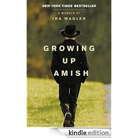 Growing Up Amish: A Memoir