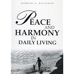 Peace and Harmony in Daily Living