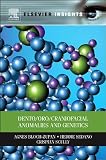 Dento/Oro/Craniofacial Anomalies and Genetics
