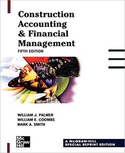 Construction Accounting & Financial Management by William Palmer (1994-09-15)
