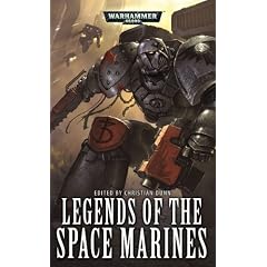 Legends of the Space Marines (Warhammer 40,000)