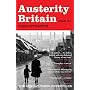 Austerity Britain, 1945-1951 (Tales of a New Jerusalem)
