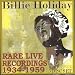 Rare Live Recordings, 1934-1959