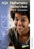 AQA mathematics. Unit 2. Foundation, Teacher's book