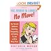 Fat, Broke & Lonely No More: Your Personal Solution to Overeating, Overspending, and Looking for Love in All the Wrong Places