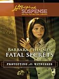 Fatal Secrets (Steeple Hill Love Inspired Suspense)
