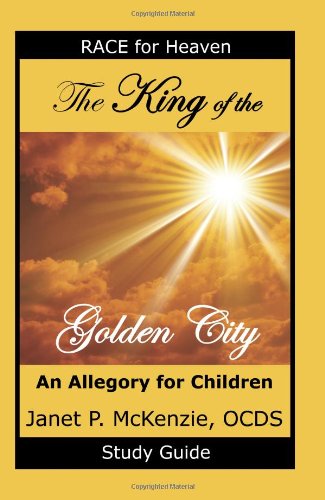The King of the Golden City Study Guide1934185078