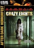  : Crazy Eights - After Dark Horror Fest