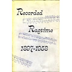 Recorded Ragtime, 1897-1958