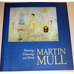 Martin Mull: Paintings, Drawings, and Words