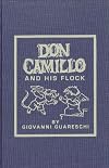 Don Camillo and His Flock: The Enchanting Adventures of a Loveable Parish Priest