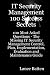 IT Security Management 100 Success Secrets - 100 Most Asked Questions: The Missing IT...