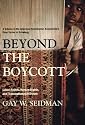 Beyond the Boycott: Labor Rights, Human Rights, and Transnational Activism (American Sociological Association's Rose Series in Sociology)