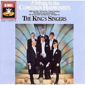 A Tribute To The Comedian Harmonists