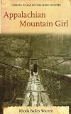 Appalachian Mountain Girl Rhoda Bailey Warren