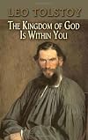 The Kingdom of God Is Within You