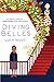 Diving Belles: And Other Stories