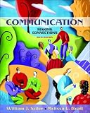 Communication: Making Connections (6th Edition)