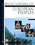 Encyclopedia of European Peoples (Regional History on File)