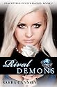 Rival Demons (Peachville High Demons, #5)