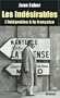 Les ind�sirables: l'int�gration � la fran�aise