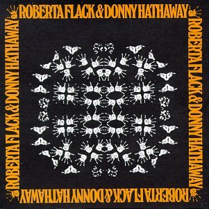 Roberta Flack - Roberta Flack & Donny Hathaway - Zortam Music