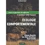 Ecologie comportementale : Cours et sujets corrig�s