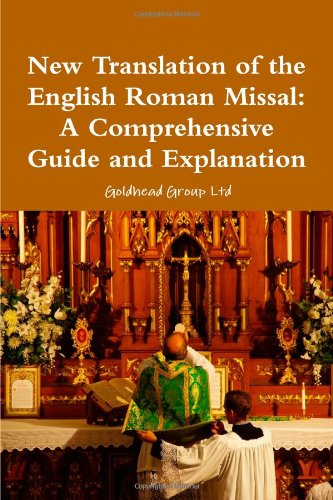 lulu.com New Translation Of The English Roman Missal: A Comprehensive Guide And Explanation