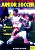  : Junior Soccer-A Manual for Coaches