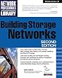 Building storage networks - [electronic resource]  : Marc Farley.