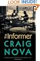 The Informer: A Novel
